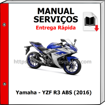 Manual de Serviços – Yamaha – YZF R3 ABS (2016)