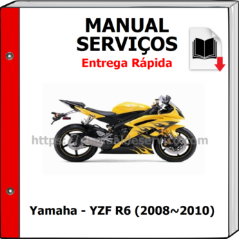 Manual de Serviços – Yamaha – YZF R6 (2008~2010)
