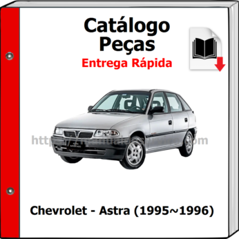 Catálogo de Peças – Chevrolet – Astra (1995~1996)