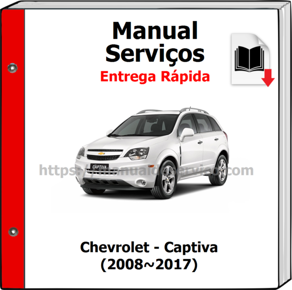Manual de Serviços - Chevrolet - Captiva (2008~2017)