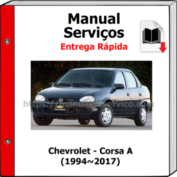 Manual de Serviços – Chevrolet – Corsa A (1994~2017)