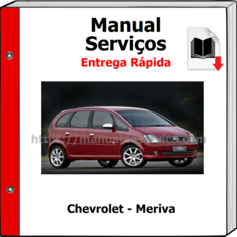 Manual de Serviços – Chevrolet – Meriva