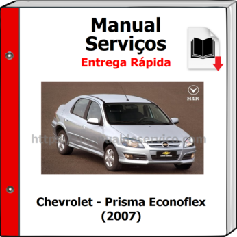 Manual de Serviços – Chevrolet – Prisma Econoflex (2007)