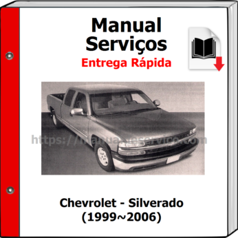 Manual de Serviços – Chevrolet – Silverado (1999~2006)