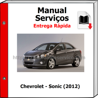 Manual de Serviços – Chevrolet – Sonic (2012)