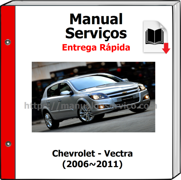 Manual de Serviços - Chevrolet - Vectra (2006~2011)